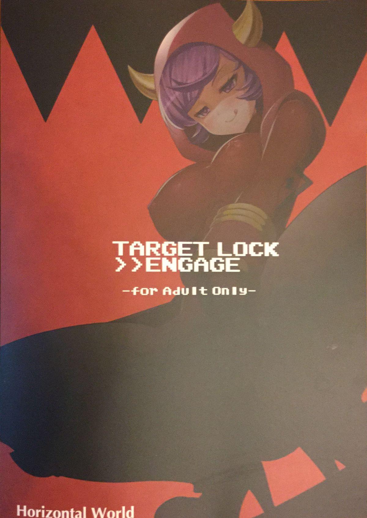 Target Lock ＞＞ Engage 17