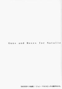 Natalie Ni Juu To Hanataba Wo. | Guns and Roses for Natalie 3