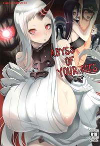 ABYSS OF YOUR TITS 1