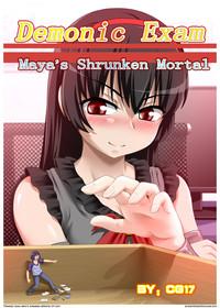 Demonic Exam: Maya's Shrunken Mortal 0