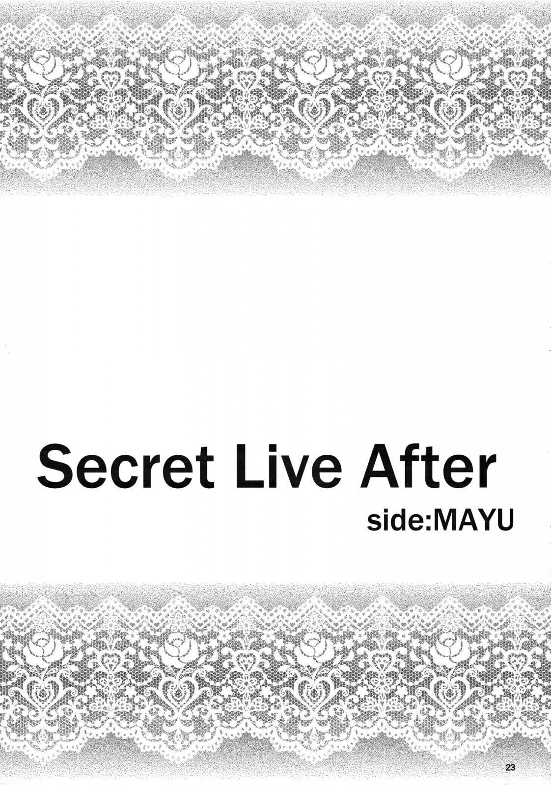 Secret Live After side:MAYU 21