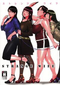 STRANGE WIFE 1