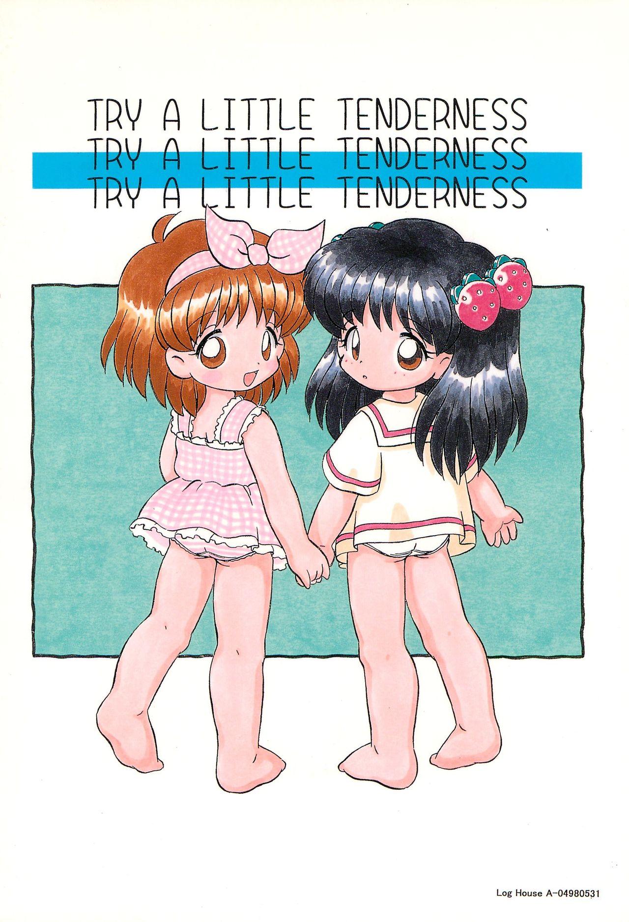 TRY A LITTLE TENDERNESS 39