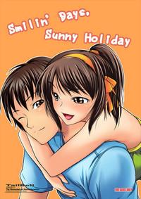 Smilin Days, Sunny Holiday 1