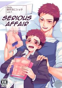 "Ichidaiji." | "Serious Affair" 1