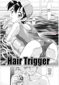Hair Trigger 2