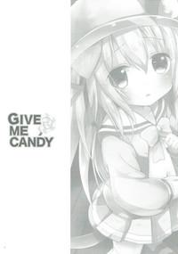 GIVE ME CANDY 2