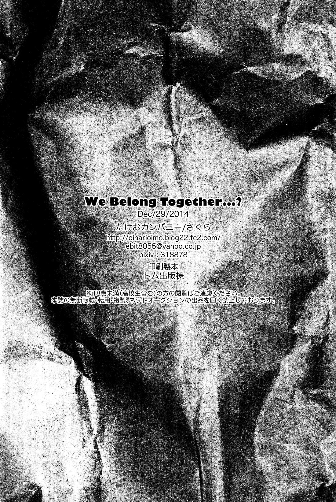 We Belong Together…? 41