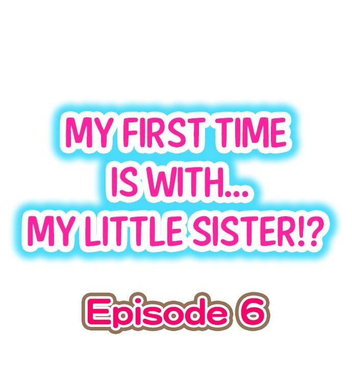 My First Time is with.... My Little Sister?! 46