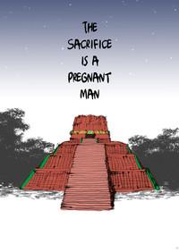 The Sacrifice is a Pregnant Man 10