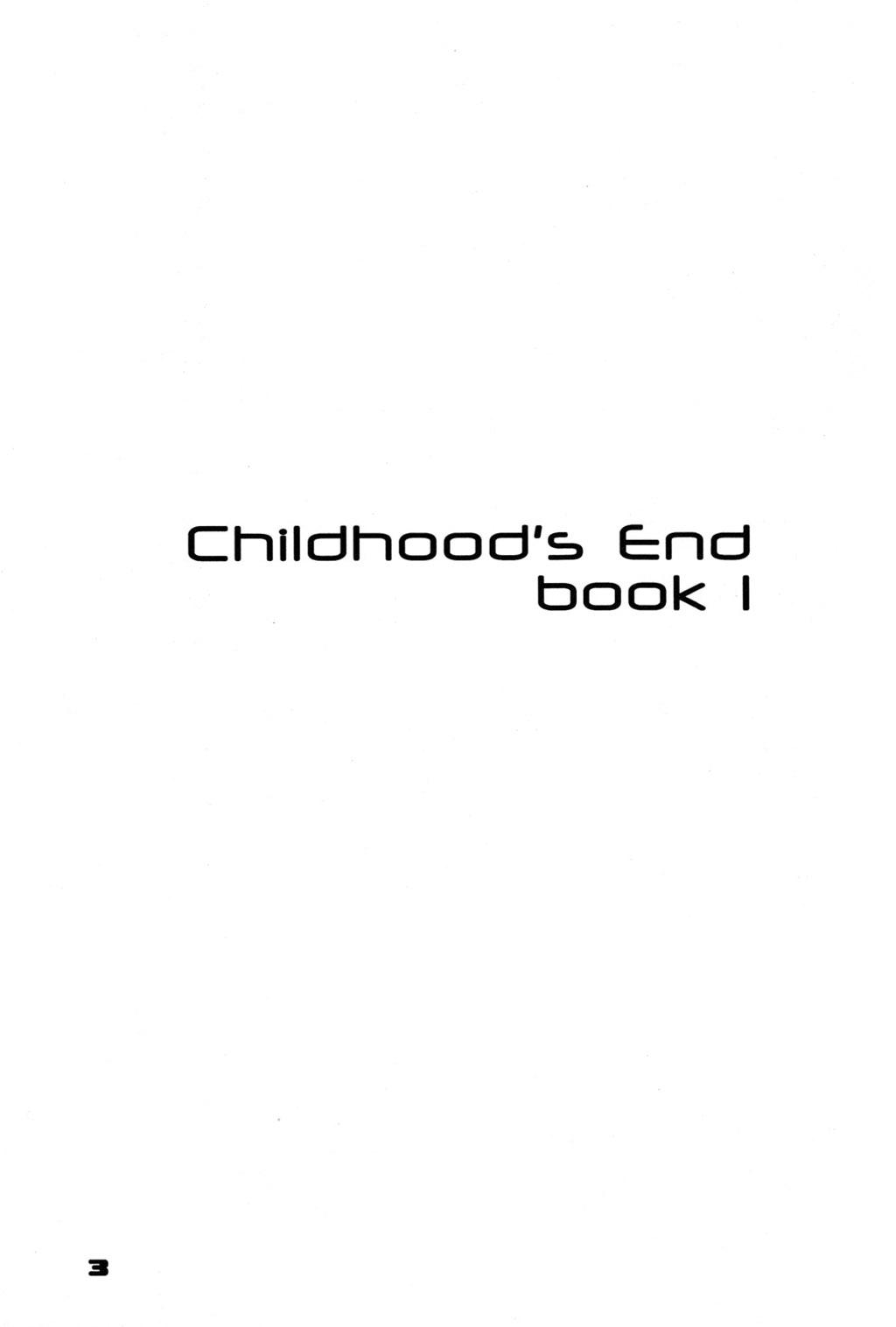 Childhood's End - Book 1 2
