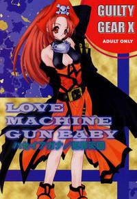 LOVE MACHINE GUN BABY 1