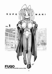 SUPE-MANI 1 4