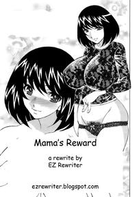 Mama's Reward 0