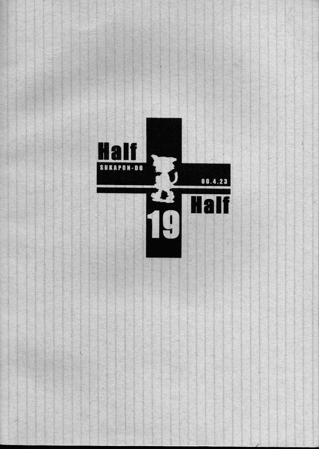 Half＋Half 25