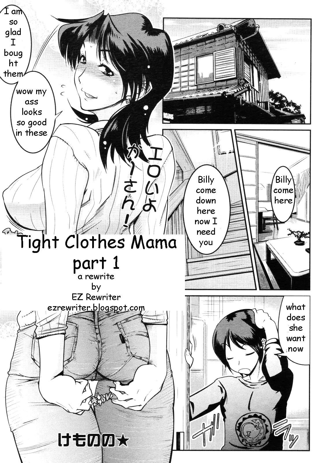 Tight Clothes Mama Pt. 1-3 0