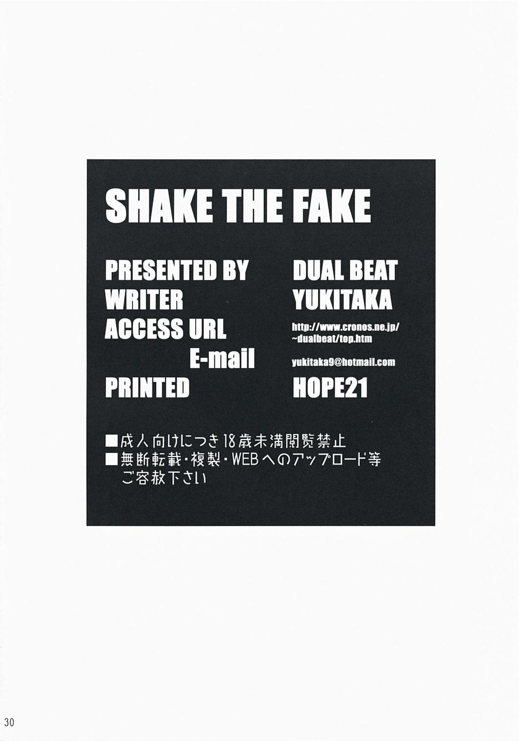 SHAKE THE FAKE 28