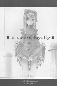 a secret loyalty 2