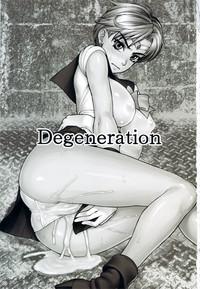 Degeneration 2