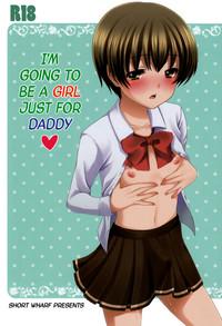 Swallowing Otou-san No Tame Ni Musume Ni Naru No | I'm Going To Be A Girl Just For Daddy  Petite Teenager 1