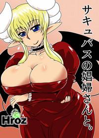 Succubus no Shoufu-san to. | Spending Time with a Succubus Prostitute 1
