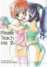 Please Teach Me 2. 1