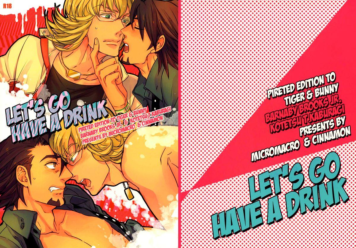Big LET'S GO HAVE A DRINK - Tiger and bunny Rimming - Page 1