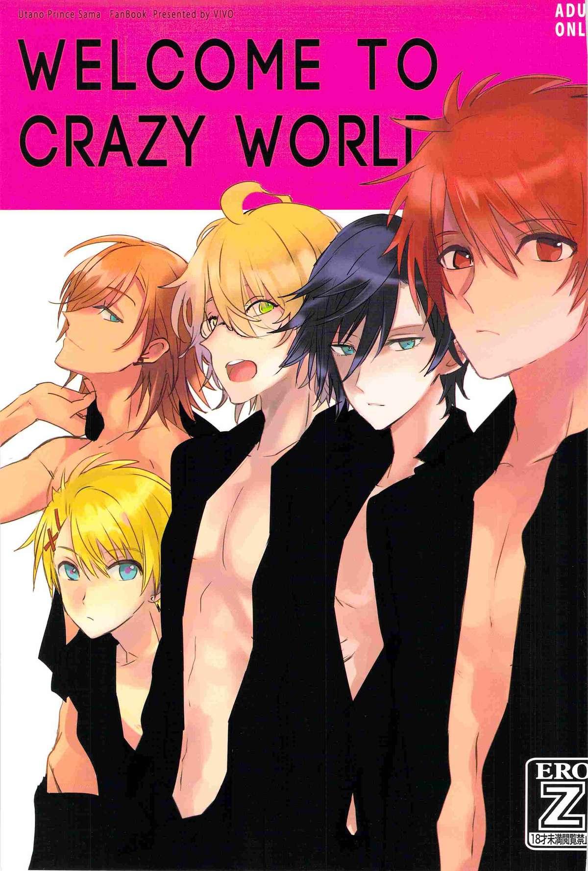 WELCOME TO CRAZY WORLD 0