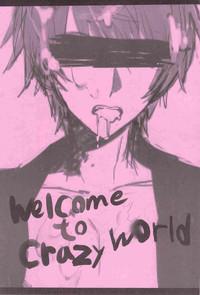 WELCOME TO CRAZY WORLD 2